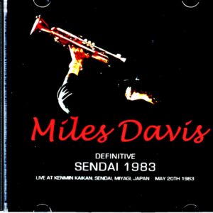Miles Davis,Bill Evans,John Scofield,Mike Stern/Miyagi,Japan 1980 Upgrade