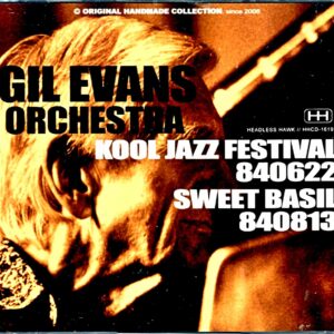 Gil Evans Orchestra/NY,USA 8.13.1984 Complete & more