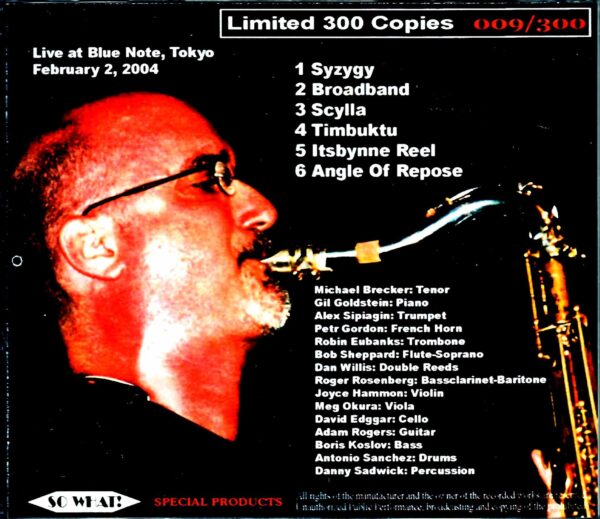 Michael Brecker Quindectet/Tokyo,Japan 2004 - Image 2