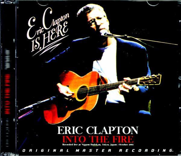 Eric Clapton/Budokan Performance Tokyo,Japan 1993 Complete