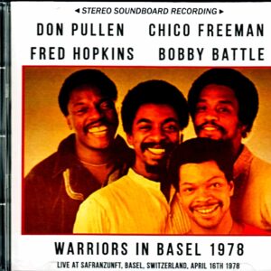 Chico Freeman Don Pullen Fred Hopkins Bobby Battle/Switzerland 1978