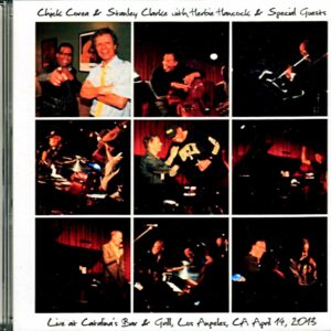 Chick Corea Stanley Clarke & Herbie Hancock/CA.USA 2013