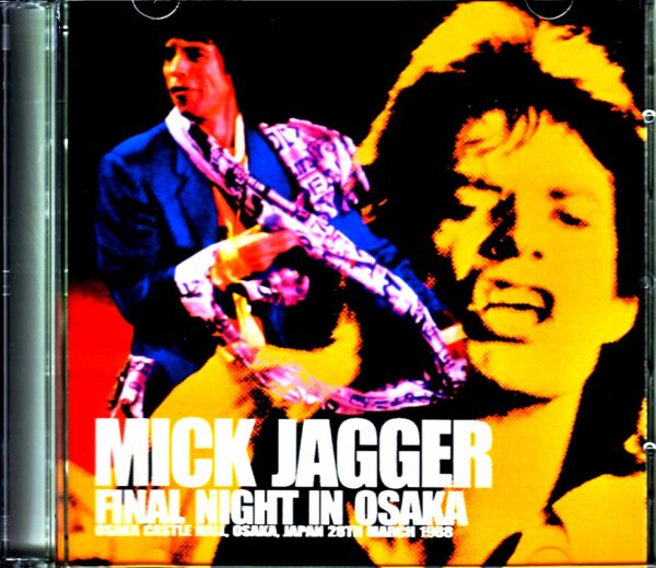 Mick Jagger/Osaka,Japan 1988 Complete