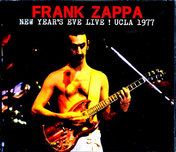 Frank Zappa Frank Zappa/CA,USA 12.31.1977 Complete