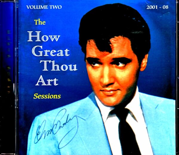 Elvis Presley Golden Hymn Sessions 2How Great Thou Art Sessions