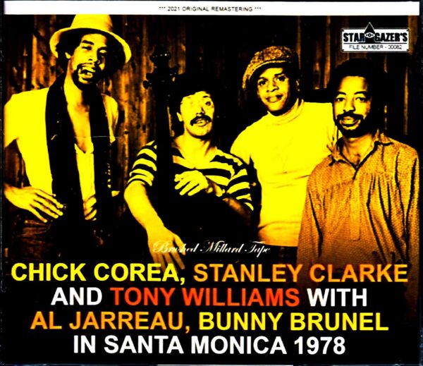 Chick Corea, Stanley Clarke and Tony Williams Chick Corea Stanley Clarke/CA, USA 1978 Mike Millard Master Tapes