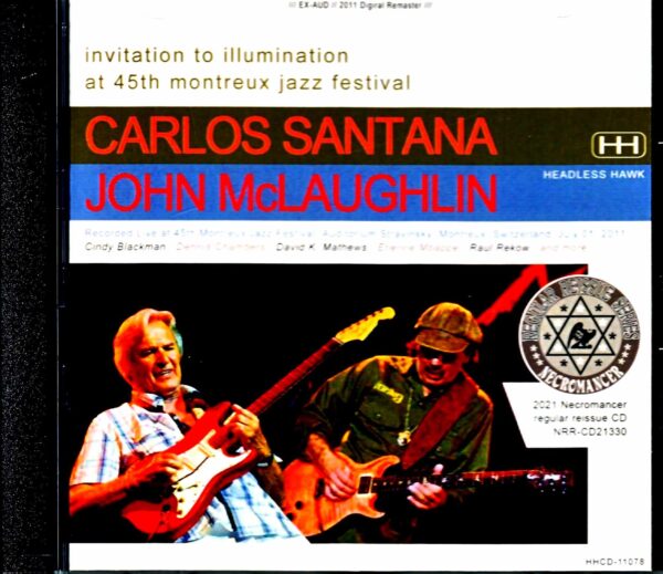 Carlos Santana John McLaughlin Carlos Santana John McLaughlin/Switzerland 2011