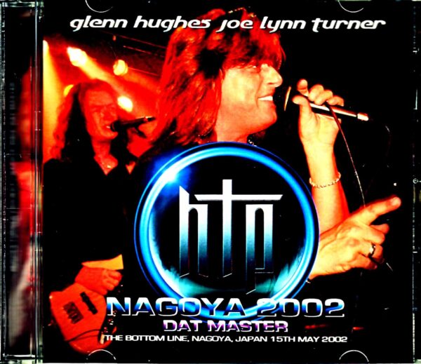 Joe Lynn Turner Glenn Hughes Joe Lynn Turner Glenn Hughes/Aichi,Japan 2002