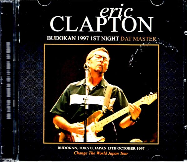 Eric Clapton Eric Clapton/Tokyo,Japan 10.13.1997 DAT Master