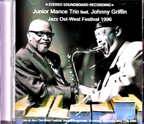 Junior Mance Trio Johnny Griffin Junior Mance Johnny Griffin/Germany 1996
