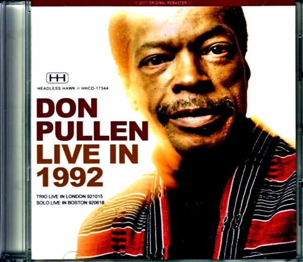 Don Pullen Quartet Don Pullen/London,UK 1992 & more