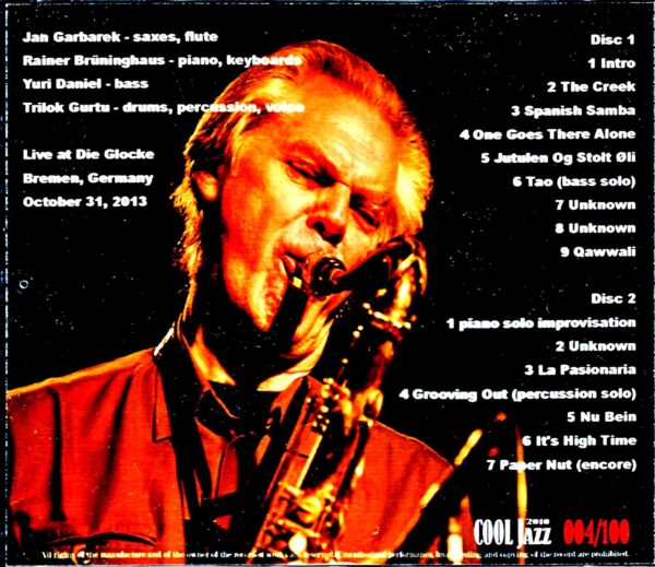 Jan Garbarek Group Jan Garbarek/Germany 2013 Complete - Image 2