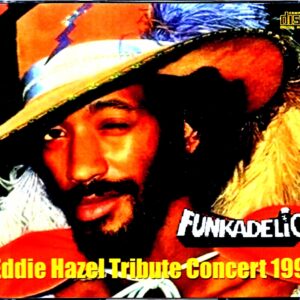 Funkadelic/Eddie Hazel Tribute NY,USA 1993