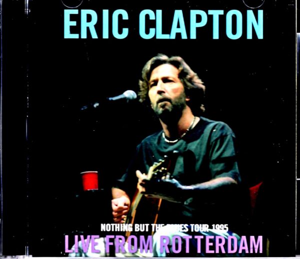 Eric Clapton/Netherlands 1985 Complete