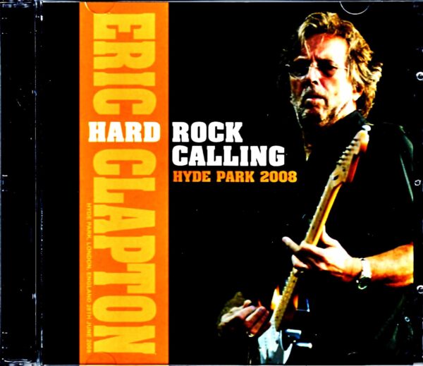 Eric Clapton Eric Clapton/London,UK 2008 Complete Original DAT Master