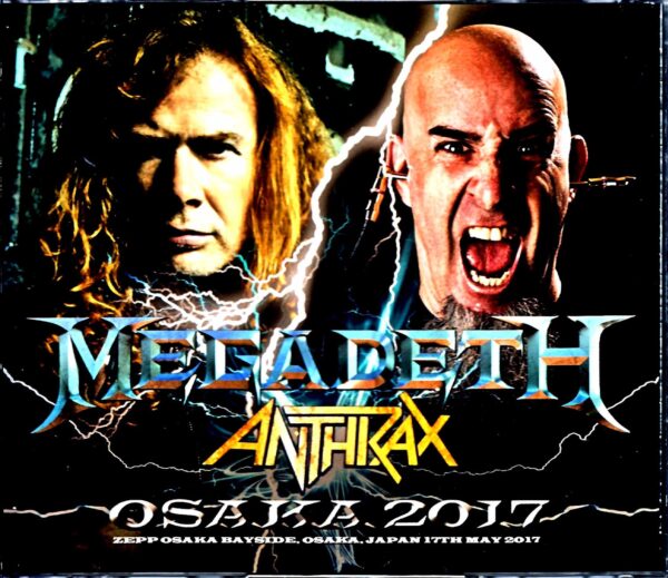 Megadeth Anthrax/Osaka,Japan 2017 Complete