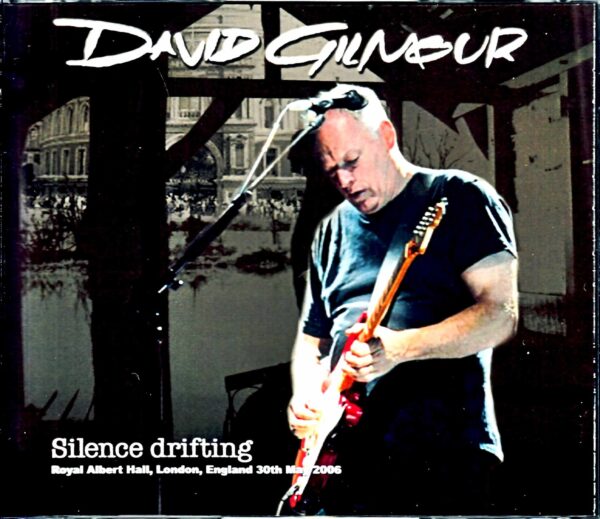 David Gilmour/London,UK 2006 DAT Master Complete