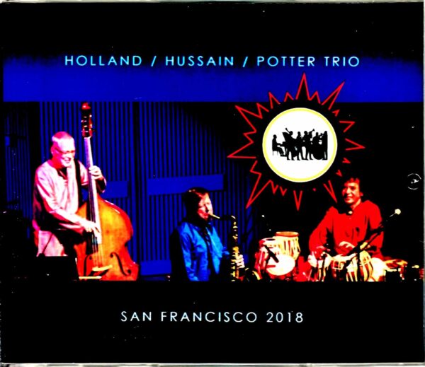 Dave Holland Chris Potter Zakir Hussain Chris Potter Dave Holland/CA,USA 2018 Complete