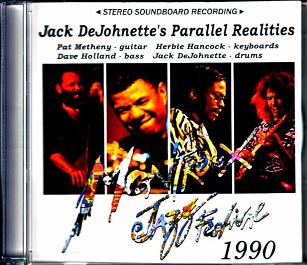 Jack DeJohnette's Parallel Realities Pat Metheny, Herbie Hancock Jack DeJohnette/Switzerland 1990