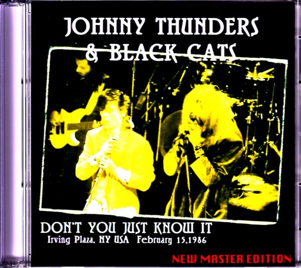 Johnny Thunders & Black Cats Johnny Thunders/NY,USA 1986 New Master Edition