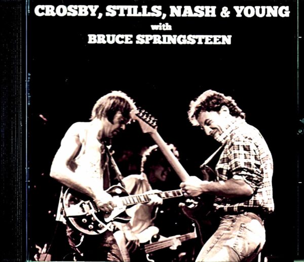 Crosby, Stills, Nash & Young Bruce Springsteen Crosby, Stills, Nash & Young/CA, USA 1986 Complete