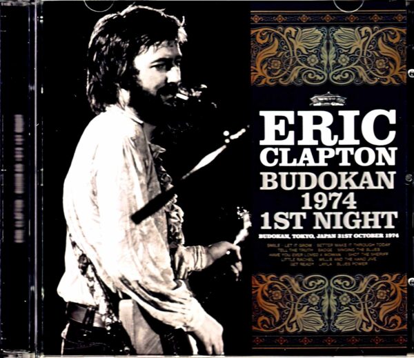 Eric Clapton Eric Clapton/Tokyo,Japan 10.31.1974 New Source