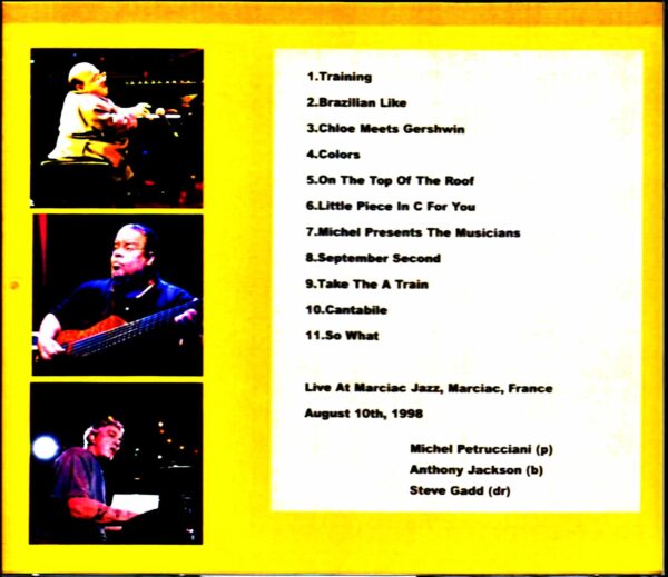 Michel Petrucciani Trio Anthony Jackson Steve Gadd Michel Petrucciani/France 1998 - Image 2