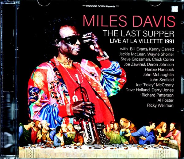 Miles Davis/The Last Supper France 1991 Remastered