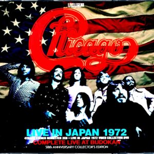 Chicago / Nippon Budokan Performance 1972 50th Anniversary Tokyo, Japan 1972 4Track Stereo Remaster & Video Collection