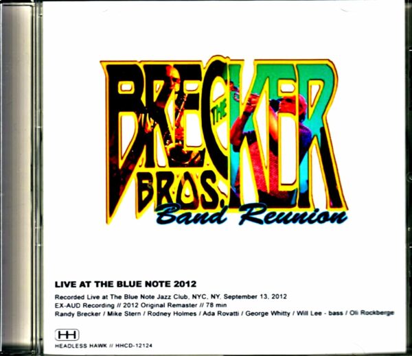 Brecker Brothers Band Reunion Brecker Brothers Mike Stern/NY,USA 2012