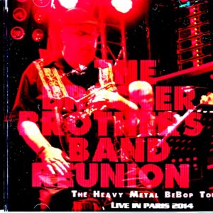 Brecker Brothers Band Reunion Brecker Brothers/France 2014 Complete