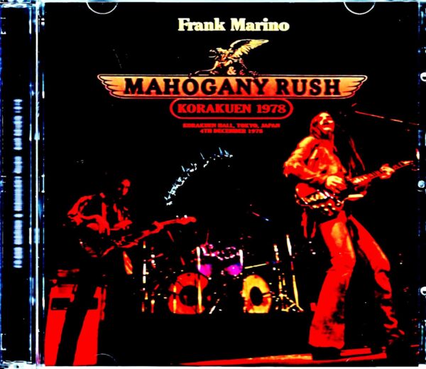 Frank Marino Mahogany Rush Frank Marino Mahogany Rush/Tokyo,Japan 12.8.1978