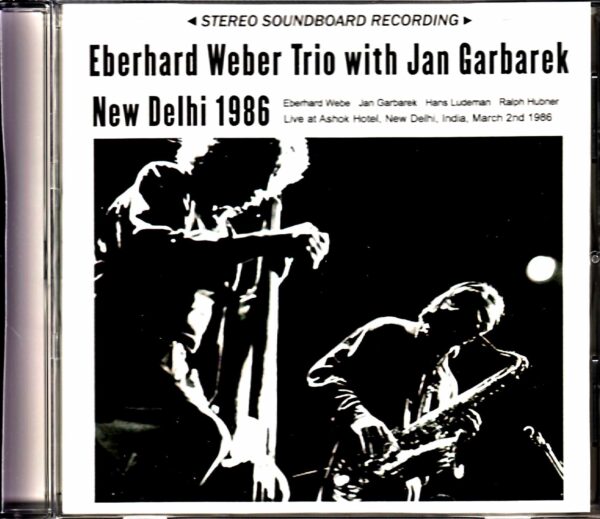 Eberhard Weber Trio Jan Garbarek Eberhard Weber Jan Garbarek/India 1986