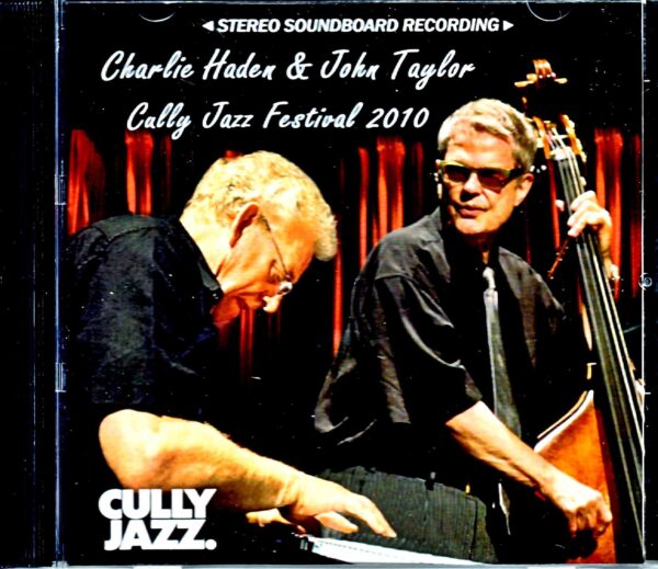Charlie Haden John Taylor Charlie Haden John Taylor/Switzerland 2010