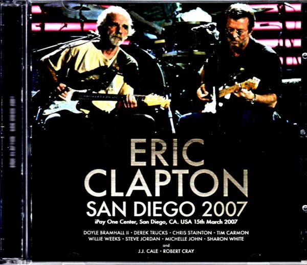 Eric Clapton Eric Clapton/CA,USA 2007 Complete