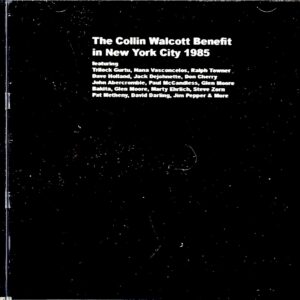 Collin Walcott Benefit Ralph Towner, Dave Holland, Pat Metheny Collin Walcott/NY, USA 1985