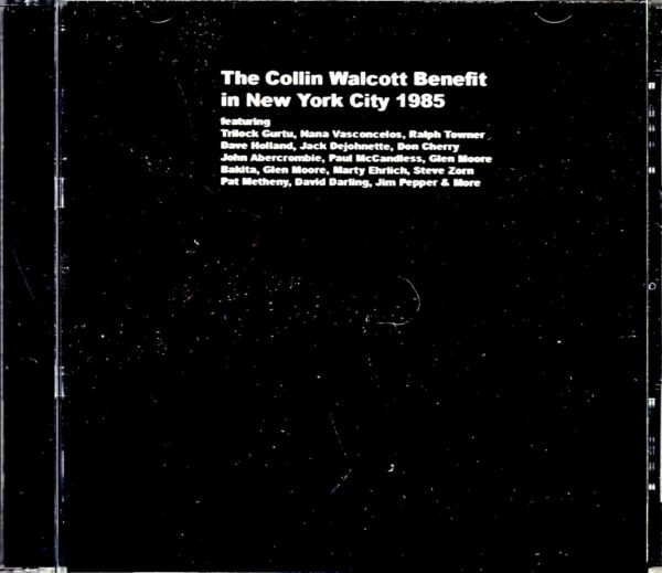 Collin Walcott Benefit Ralph Towner, Dave Holland, Pat Metheny Collin Walcott/NY, USA 1985