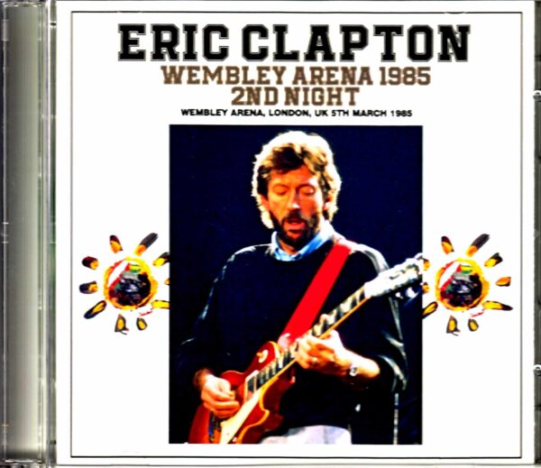 Eric Clapton/London,UK 3.5.1985 Complete