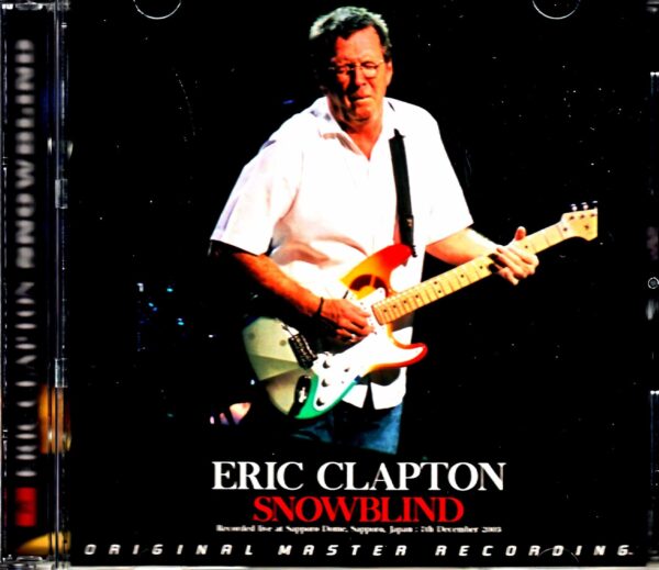 Eric Clapton/Sapporo,Japan 2003 Complete
