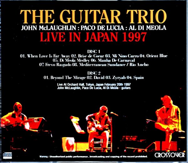 Guitar Trio John McLaughlin, Paco de Lucia, Al di Meola John McLaughlin Al di Meola Paco de Lucia/Tokyo,Japan 1997 Complete - Image 2