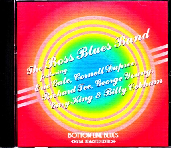 Boss Blues Band Eric Gale, Cornell Dupree, Richard Tee, Billy Cobham/NY, USA 1983 2nd Show Remaster Edition