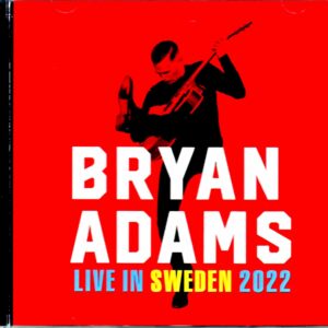 Bryan Adams/Sweden 2022 Complete