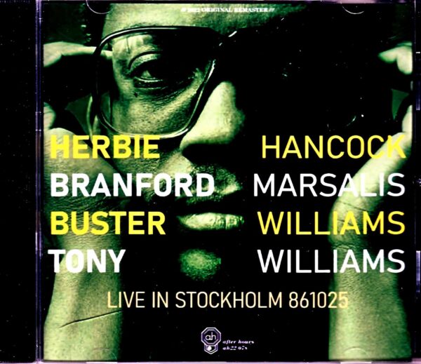 Herbie Hancock Quartet Branford Marsalis, Buster Williams, Tony Williams Herbie Hancock/Sweden 1986