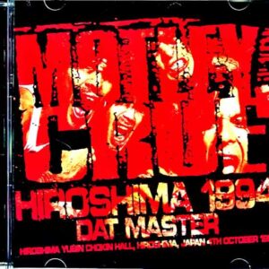 Motley Crue/Hiroshima,Japan 1994