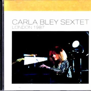 Carla Bley Sextet Hiram Bullock/London,UK 1987