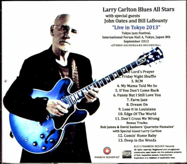 Larry Carlton Blues All Stars with John Oates and Bill LaBounty Larry Carlton/Tokyo,Japan 2013 & more - Image 2