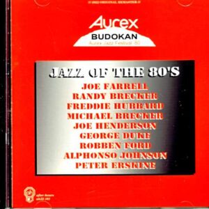 Brecker Brothers Freddie Hubbard, Joe Henderson, George Duke, Robben Ford Brecker Brothers/Tokyo, Japan 9.2.1980 & more