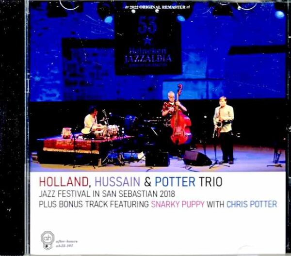Crosscurrents Trio Dave Holland Zakir Hussain Dave Holland Zakir Hussain/Spain 2018 Complete & more