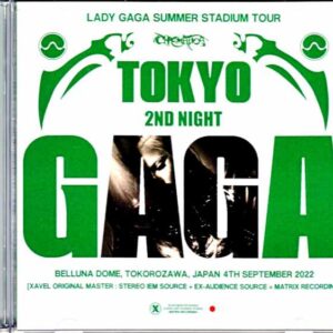 Lady Gaga / Saitama, Japan 9.4.2022 Complete IEM Matrix Edition