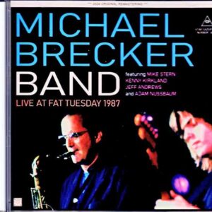 Michael Brecker Band Mike Stern/NY,USA 1987 2Shows